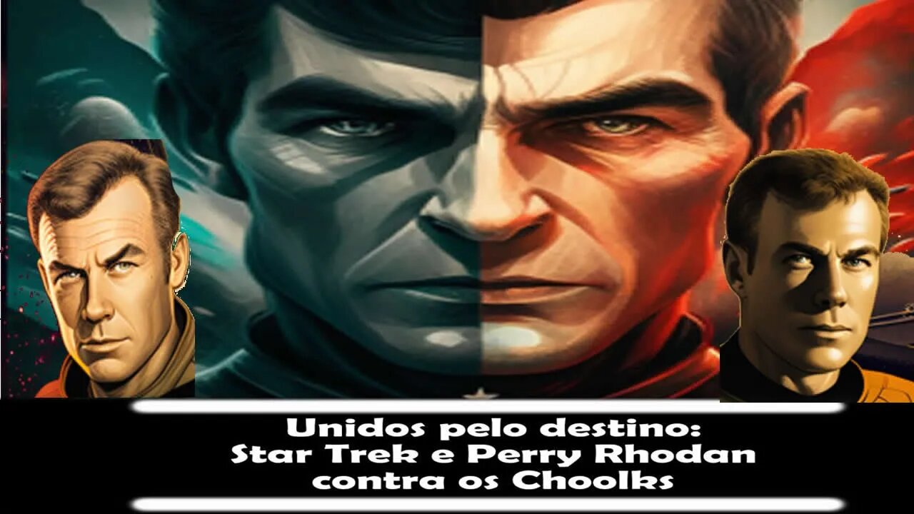 Unidos pelo destino. Star Trek e Perry Rodhan