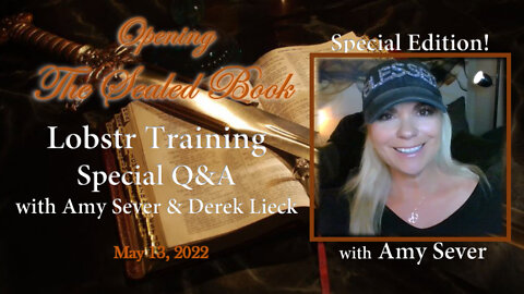 THE SEALED BOOK – SPECIAL EDITION! LOBSTR TRAINING Q & A