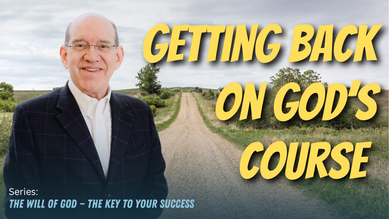 Getting Back on God’s Course