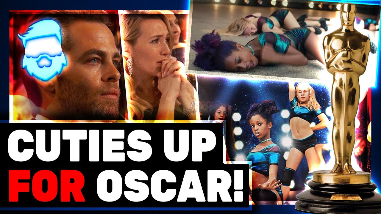 Netflix Cuties Up For An Oscar! I Wish I Could Say I Was Surprised By Hollywood.