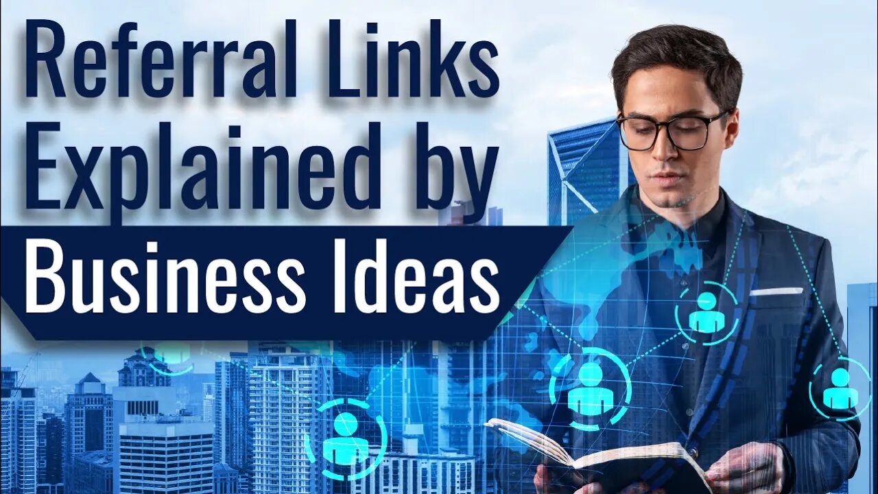 Referral Links Explained by Business Ideas