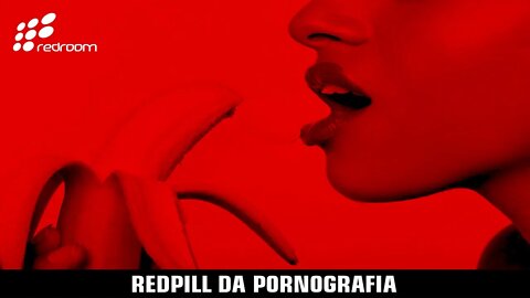 REDPILL DA P0RN0GR4FIA