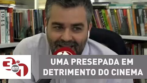 Carlos Andreazza: "Chaaaaaato! Foi uma presepada em detrimento do cinema"