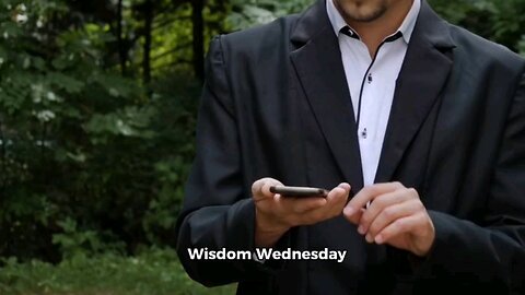 Wisdom Wednesday