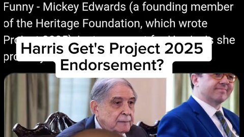 Founding Trustee of Heritage Foundation, Who Wrote Project 2025, Openly Endorses Kamala