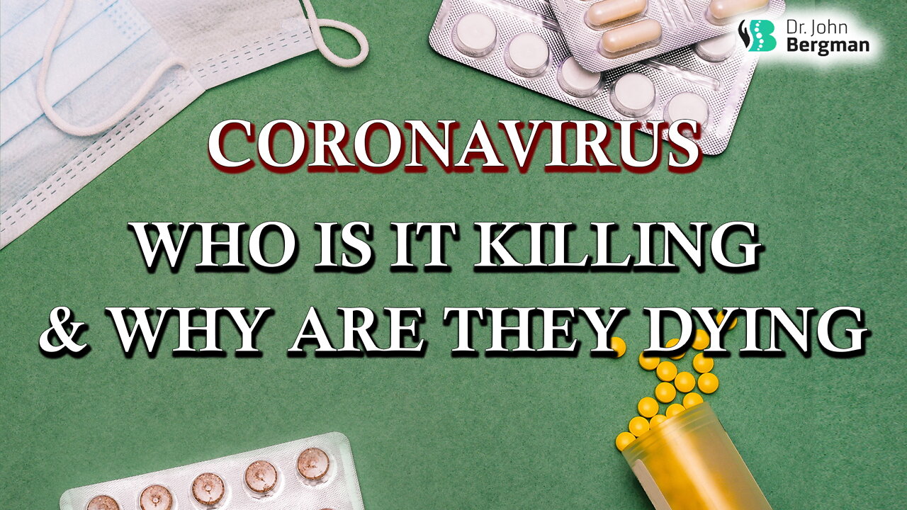 Corona virus, Who is it killing and why are they dying