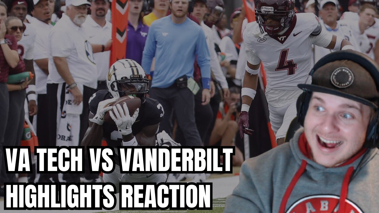 Virginia Tech Hokies vs. Vanderbilt Commodores | Full Game Highlights REACTION