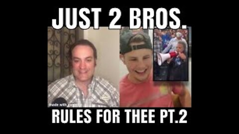 Rules For Thee Pt.2