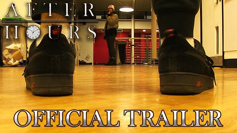 AFTER HOURS | Official Trailer
