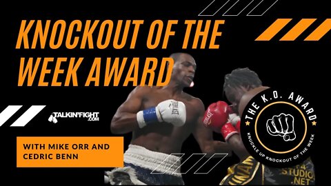 LeShawn Rodriguez KO's Sixto Suazo | Weekly Knockout Award with Mike Orr and Cedric Benn