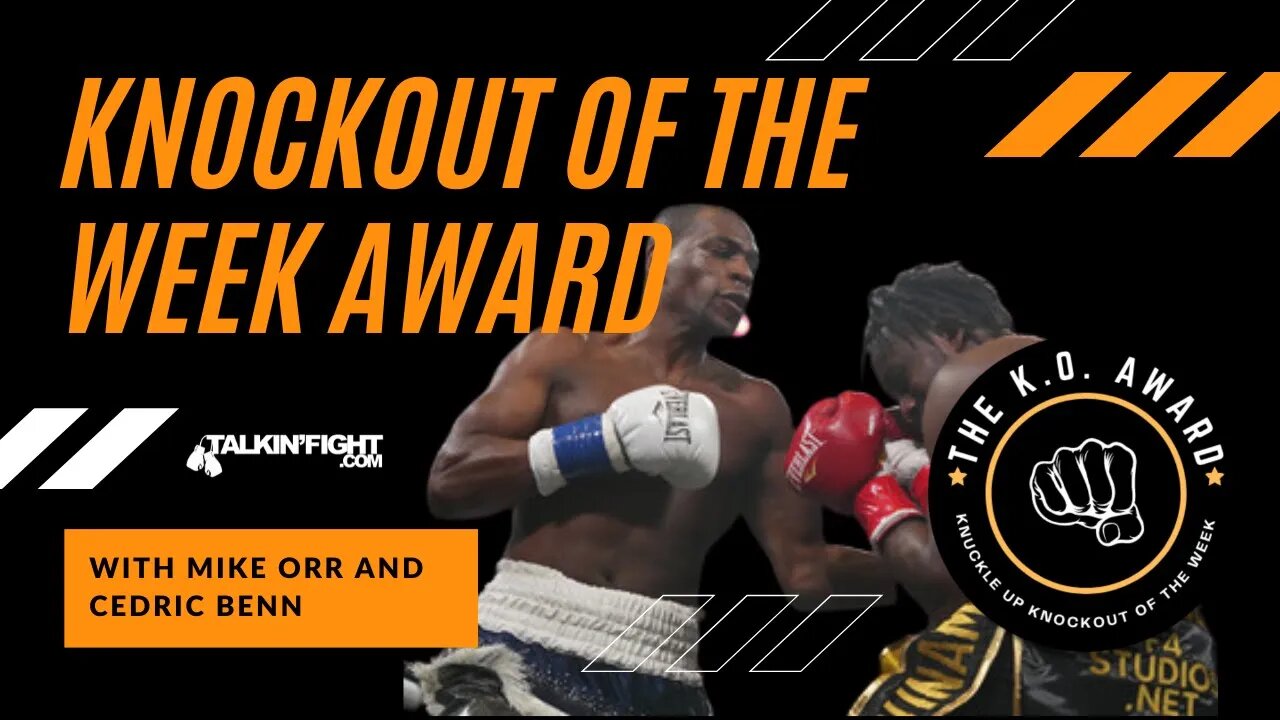LeShawn Rodriguez KO's Sixto Suazo | Weekly Knockout Award with Mike Orr and Cedric Benn