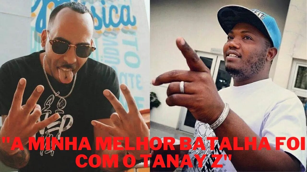 Nep "A minha melhor batalha foi com o Tanay Z"