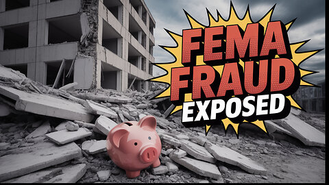 FEMA Disaster Relief Is a SCAM!