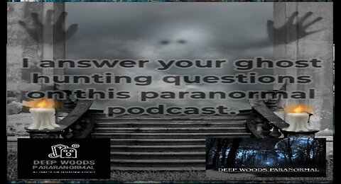The Journey into Ghost Hunting: Personal Experiences