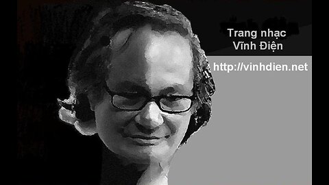 GIỚI THIỆU NHỮNG BẢN NHẠC CỦA NHẠC SĨ VĨNH ĐIỆN