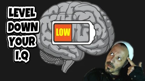 LOWER YOUR I.Q.