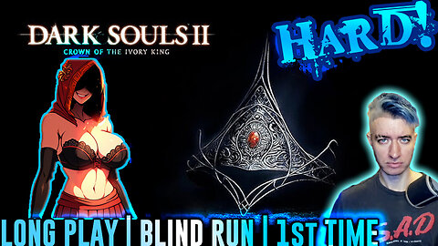 DARK SOULS 2 *DLC* Playthrough | Tough Bosses? | Ivory + Iron + Sunken King | 🕳️👨🏻‍🦯💨 Blind | PT1