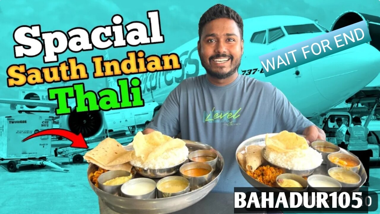 Special South Indian Thali😋 BAHADUR105||Khana Khakar Maja Hi i Gaya