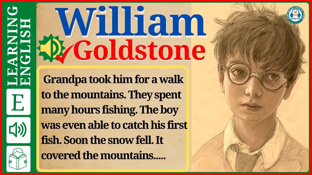 learn English through story level 3 🍁 William Goldstone | WooEnglish