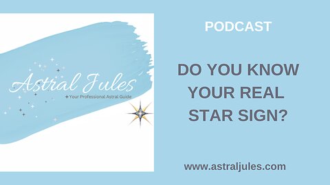 Do You Know Your Real Star Sign?