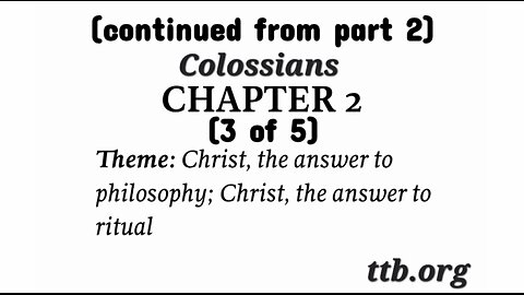 Colossians Chapter 2 (Bible Study) (3 of 5)