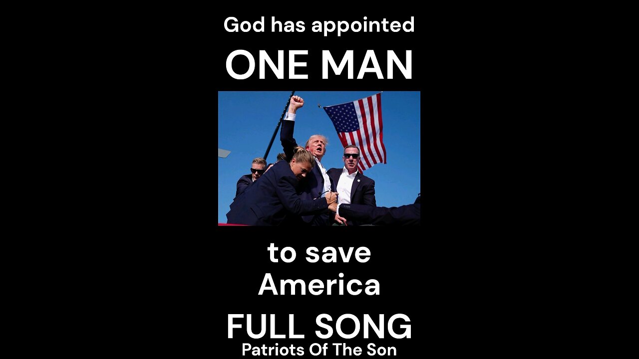 MAGA Anthem - ONE MAN - The Donald Trump Song - by Patriots Of The Son