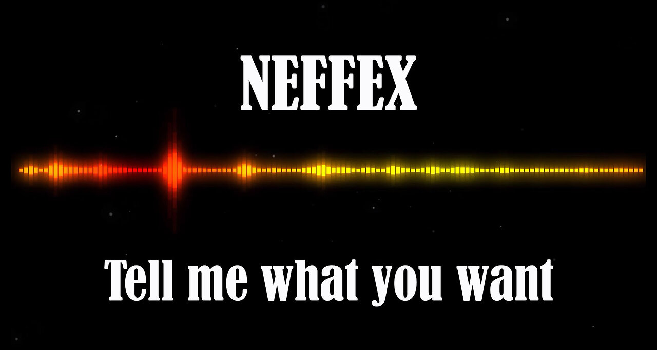 NEFFEX - Tell me what you want