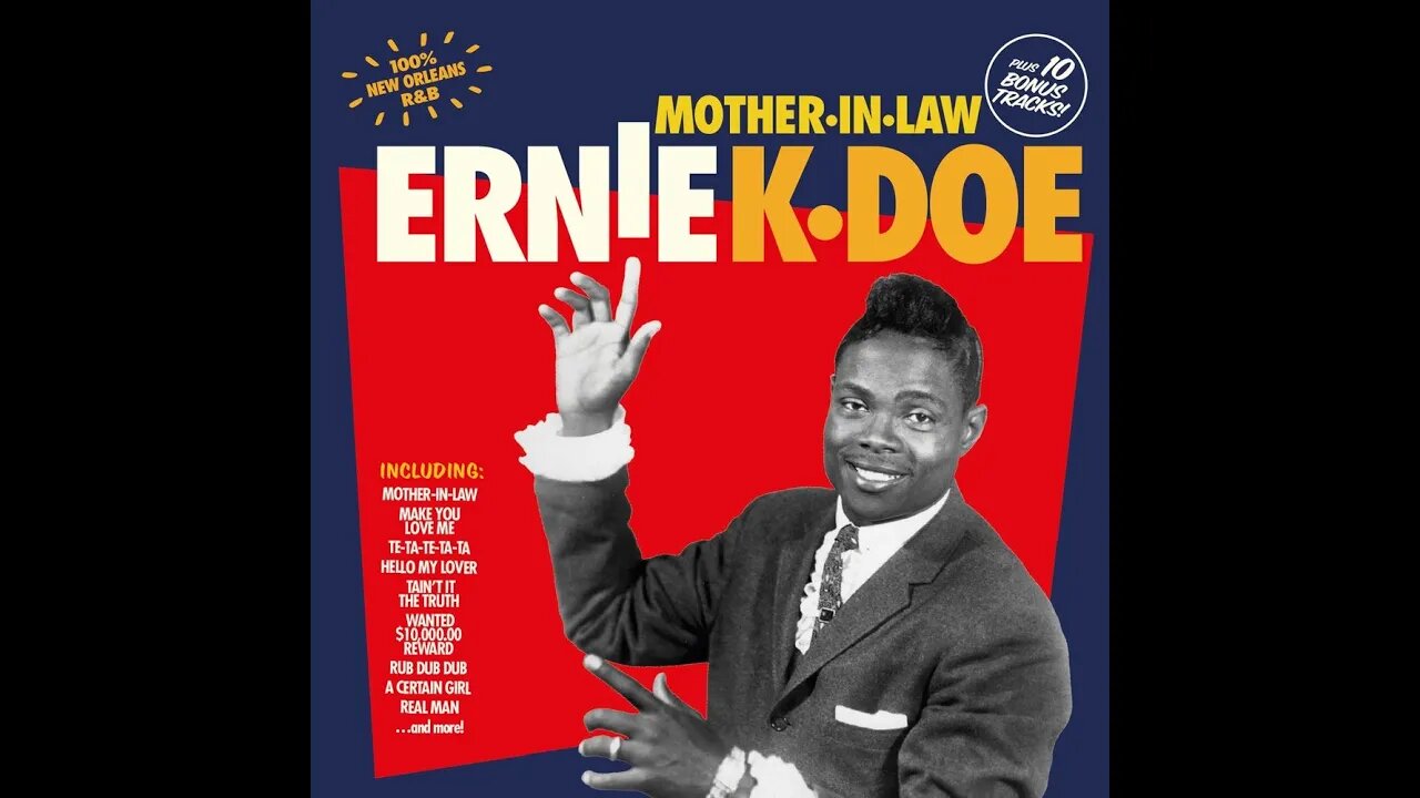 Ernie K. Doe "Mother-In-Law"