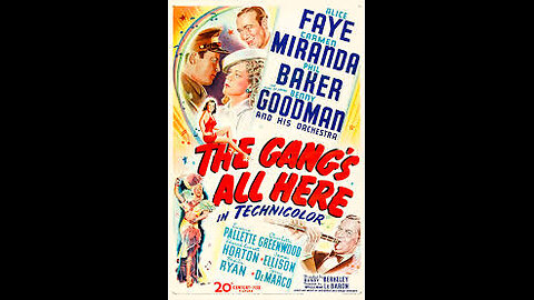 The Gang's All Here (1943) | Directed by Busby Berkeley