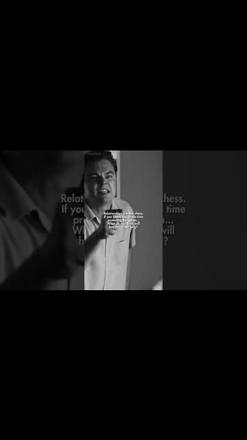 Relationships are Like Chess