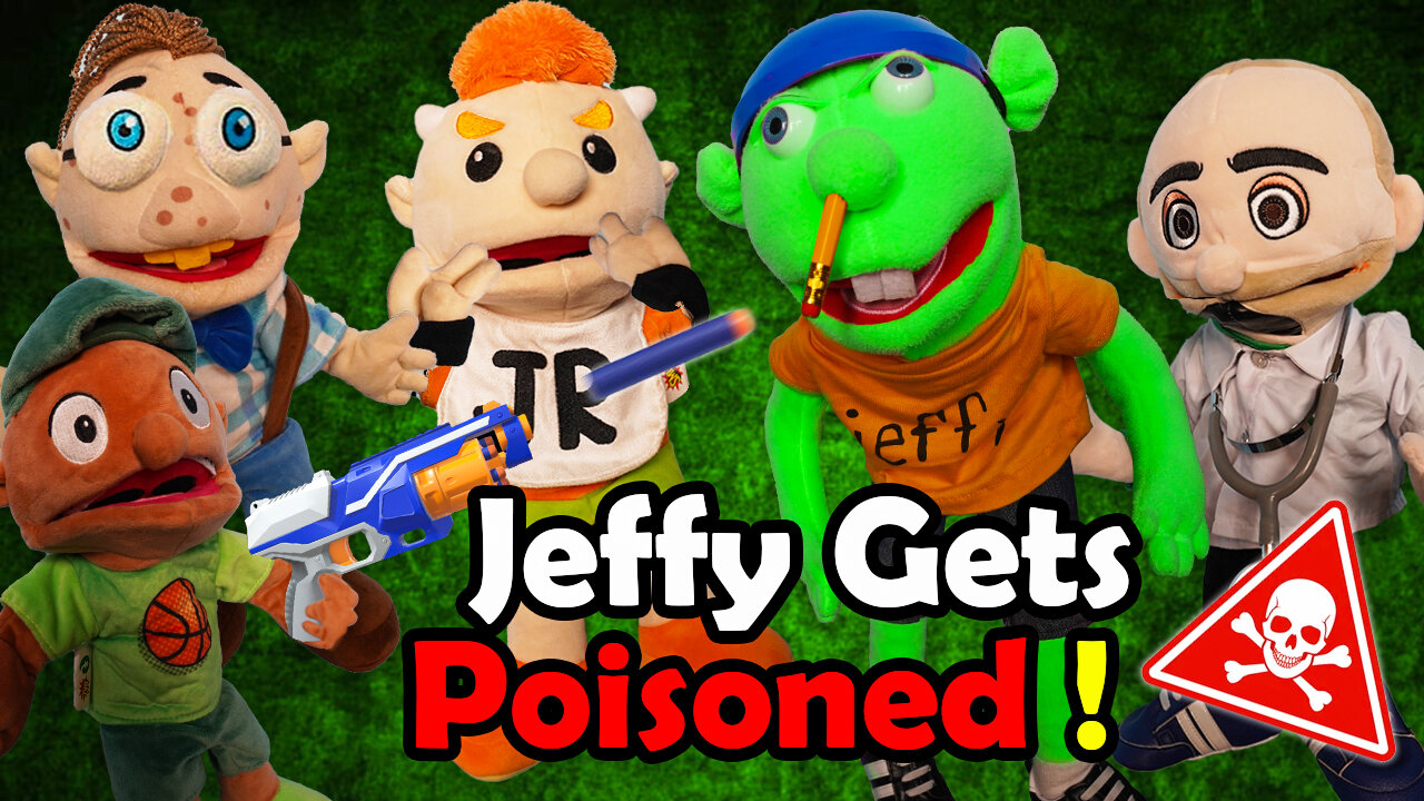 SML Movie: Jeffy Gets Poisoned!