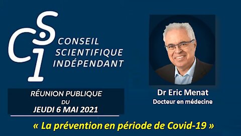 CSI #5 Eric Menat: "La prévention en période de Covid-19", le 6 mai 2021