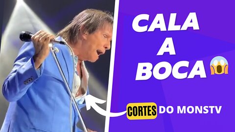 CANTOR ROBERTO CARLOS Momento em que ele diz cala a boca em sua apresentação *pôlemica*