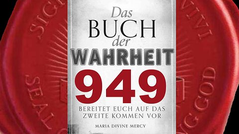 Ihr seid die Generation, die die Kreuzigung Meiner Kirche bezeugen wird-(Buch der Wahrheit Nr 949)