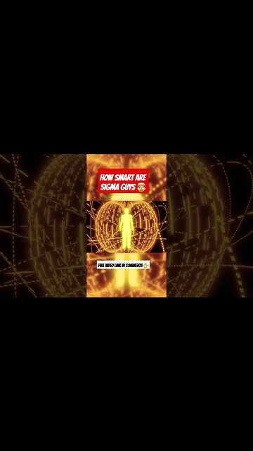 How SMART are Sigma Guys 🤯