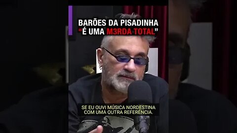 "POR QUE EU VOU OUVIR BARÕES DA PISADINHA ?" com Regis Tadeu | Planeta Podcast #shorts
