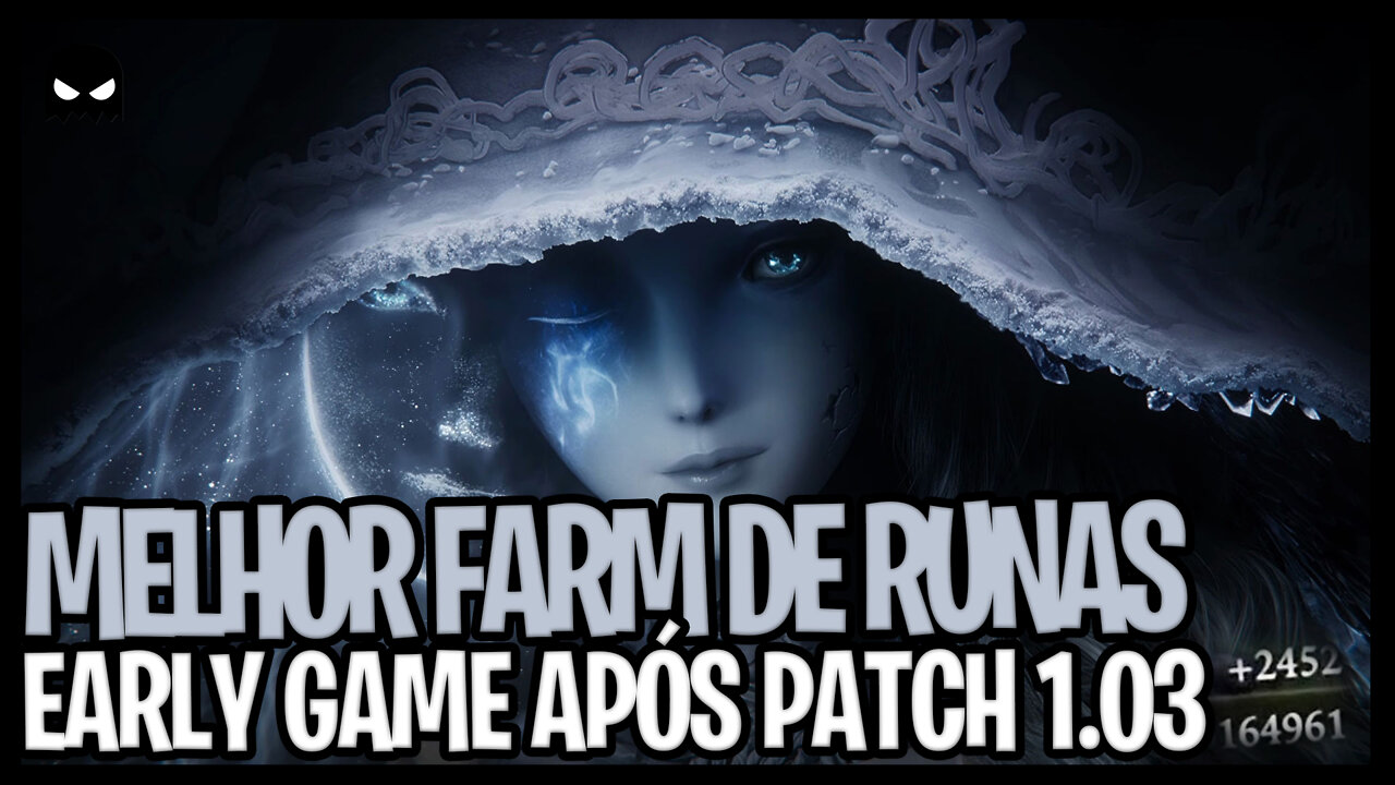 Melhor Farm de Runas Elden Ring Após o Patch 1.30 (Fácil)