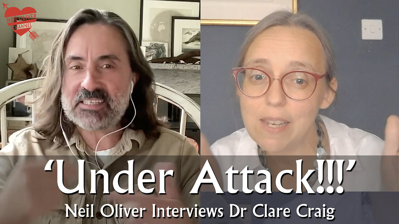 Doctor Neil Oliver Interviews Dr Clare Craig - Under attack!