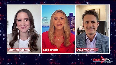 Lara Trump, Alex Marlow, Sabrina Kosmas