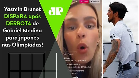 "O Medina foi ABSURDAMENTE ROUBADO!" Yasmin Brunet DESABAFA e DISPARA após DERROTA nas Olimpíadas!