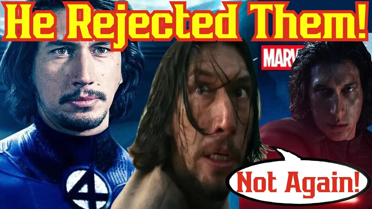 Star Wars Actor Tells Marvel To Pound Sound After Fantastic Four Script! | Adam Driver Reed Richards