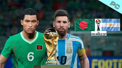 eFootball 2025 PC | Bangladesh🇧🇩 vs 🇦🇷Argentina | Fifa Worldcup 2026 Final | Phil Gaming OP