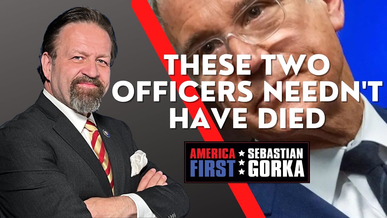These two Officers needn't have died. Jennifer Horn with Sebastian Gorka on AMERICA First