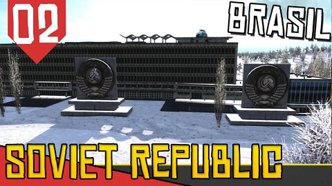 Nevou na UNIVERSIDADE Brasileira - Workers & Resources: Soviet Republic #02[Gameplay Português PTBR]