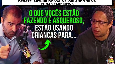 ARTHUR DO VAL MAMÃE FALEI REBATE A TÁTICA DO ORLANDO SILVA E EXPLANA A ESQUERDA BRASILEIRA