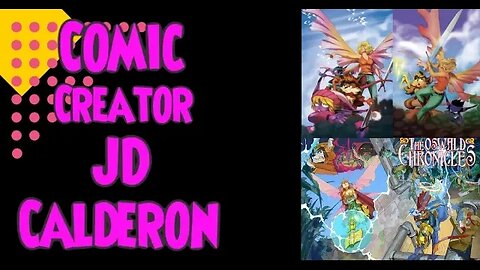 Interview with Comic Creator JD Calderon #Comics #kickstarter #indycomics #Magic