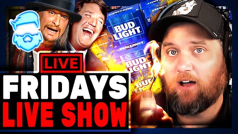Joe Rogan & Kid Rock Shill For Bud Light, Woke Media Collapses, Reddit Loses 100M & More!