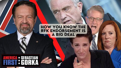 How you know the RFK endorsement is a big deal. Sebastian Gorka on AMERICA First