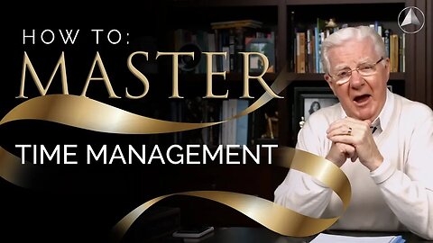 How To Master Time Management l Bob Proctor