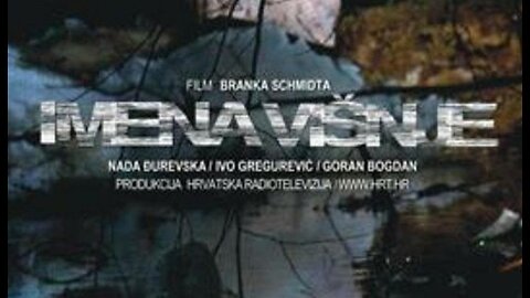 Imena visnje [2015] domaci film